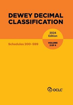 portada Dewey Decimal Classification, 2024 (Schedules 200-599) (Volume 2 of 4) (en Inglés)