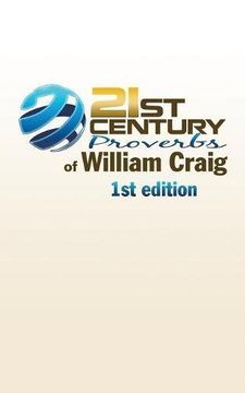 portada 21St Century Proverbs of William Craig: 1st Edition (en Inglés)