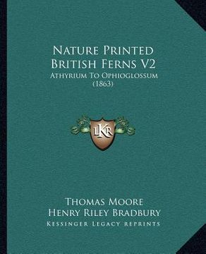 portada nature printed british ferns v2: athyrium to ophioglossum (1863) (in English)