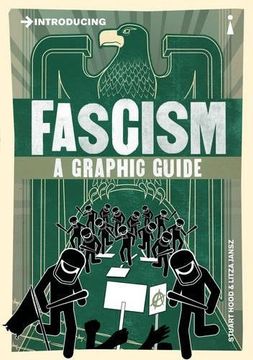 portada Introducing Fascism: A Graphic Guide (en Inglés)