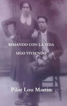 portada Rimando con la Vida. Sigo Viviendo