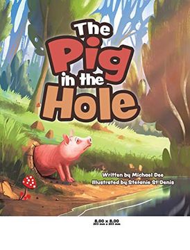 portada The pig in the Hole (en Inglés)