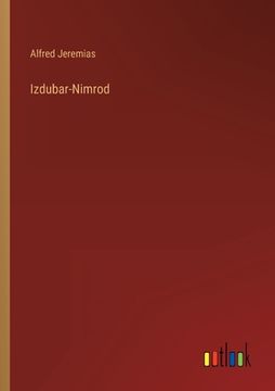 portada Izdubar-Nimrod (en Alemán)