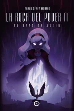 portada La Roca del Poder ii: El Beso de Julia (in Spanish)