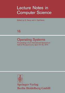 portada operating systems: proceedings of an international symposium held at rocquencourt, april 23-25, 1974 (en Francés)