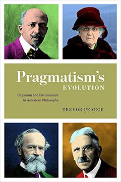 portada Pragmatism'S Evolution: Organism and Environment in American Philosophy (in English)