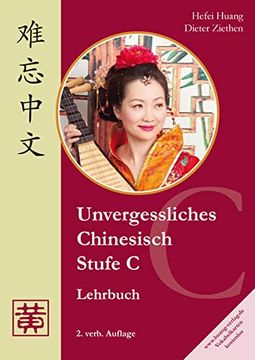 portada Unvergessliches Chinesisch, Stufe c. Lehrbuch (en Alemán)
