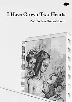 portada I Have Grown Two Hearts (in English)