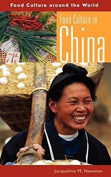 portada Food Culture in China (Food Culture Around the World) (en Inglés)