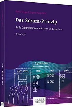 portada Das Scrum-Prinzip: Agile Organisationen Aufbauen und Gestalten (en Alemán)