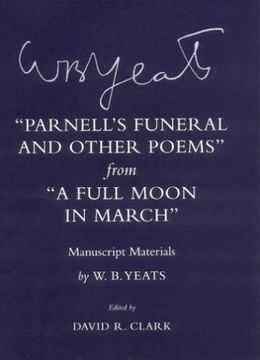portada "Parnell's Funeral and Other Poems" From "a Full Moon in March": Manuscript Materials (The Cornell Yeats) (in English)