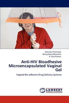portada anti-hiv bioadhesive microencapsulated vaginal gel (en Inglés)