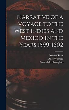 portada Narrative of a Voyage to the West Indies and Mexico in the Years 1599-1602 (en Inglés)