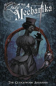 portada Lady Mechanika Volume 4: The Clockwork Assassin (en Inglés)
