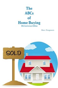portada The ABCs of Home Buying: 15th Anniversary Edition (in English)