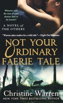 portada Not Your Ordinary Faerie Tale (The Others) (en Inglés)