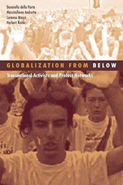 portada Globalization From Below: Transnational Activists and Protest Networks (Social Movements, Protest and Contention) (en Inglés)