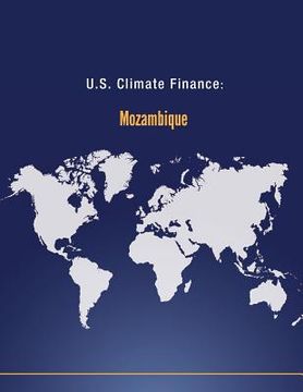 portada U.S. Climate Finance: Mozambique (en Inglés)
