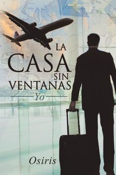 portada La Casa sin Ventanas: Yo (in Spanish)
