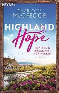 portada Highland Hope 1 - ein bed & Breakfast für Kirkby: Roman (Highland-Hope-Reihe, Band 1) (en Alemán)