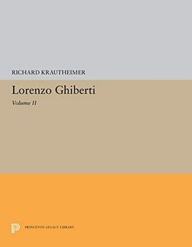 portada Lorenzo Ghiberti: Volume ii (Princeton Legacy Library) (en Inglés)