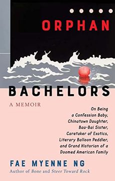portada Orphan Bachelors: A Memoir (en Inglés)