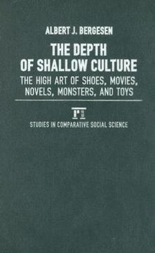 portada the depth of shallow culture: the high art of shoes, movies, novels, monsters, and toys