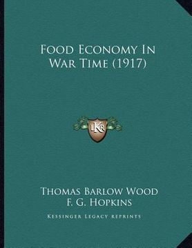 portada food economy in war time (1917) (in English)