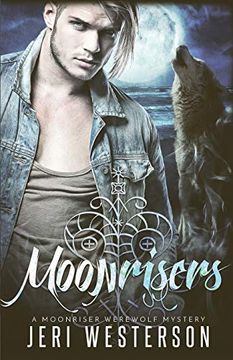 portada Moonrisers: A Moonriser Werewolf Mystery (en Inglés)
