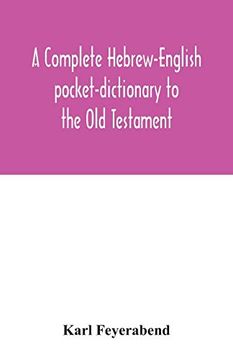 portada A Complete Hebrew-English Pocket-Dictionary to the old Testament (en Inglés)
