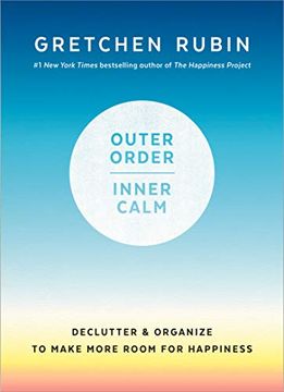 portada Outer Order, Inner Calm: Declutter and Organize to Make More Room for Happiness (in English)