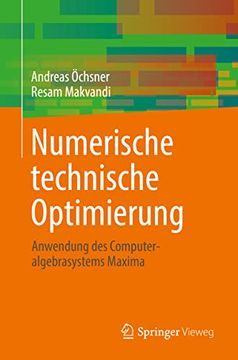 portada Numerische Technische Optimierung: Anwendung Des Computeralgebrasystems Maxima (en Alemán)
