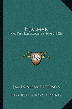 portada hjalmar: or the immigrant's son (1922)