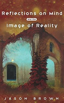 portada Reflections on Mind and the Image of Reality