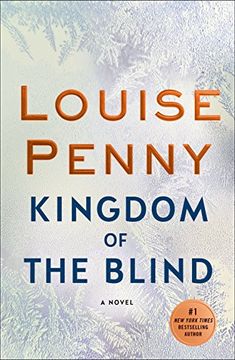 portada Kingdom of the Blind: A Chief Inspector Gamache Novel (en Inglés)