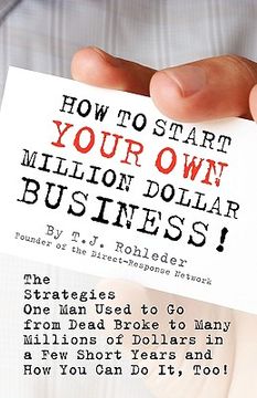 portada how to start your own million dollar business! (en Inglés)