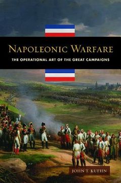 portada Napoleonic Warfare: The Operational art of the Great Campaigns (en Inglés)