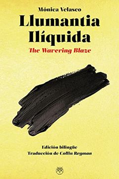 portada Llumantia Iliquida the Warering Blaze (in Spanish)