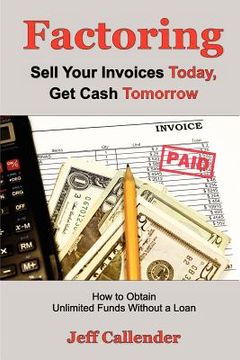 portada factoring: sell your invoices today, get cash tomorrow (in English)