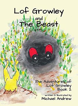 portada Lof Growley and the Beast: The Adventures of lof Growley (Book2) 