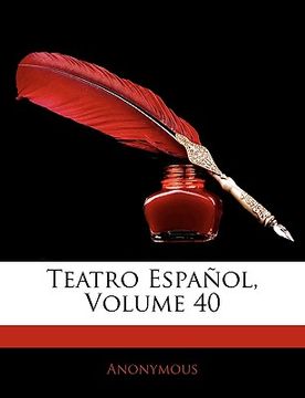 portada teatro espanol, volume 40