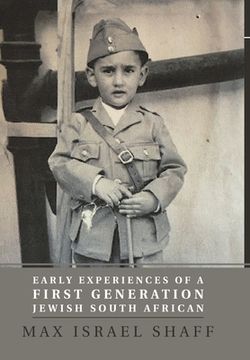 portada Early Experiences of a First Generation Jewish South African