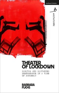 portada Theater of Lockdown: Digital and Distanced Performance in a Time of Pandemic (in English)