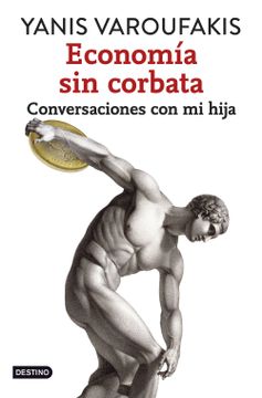 portada Economía sin Corbata: Conversaciones con mi Hija (in Spanish)
