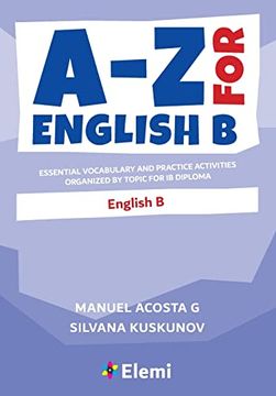 portada A-z for English b: Essential Vocabulary and Practice Activities Organized by Topic for ib Diploma (en Inglés)