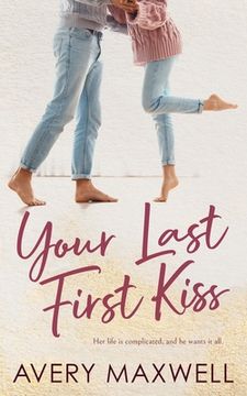 portada Your Last First Kiss (en Inglés)