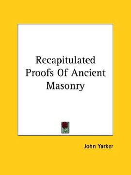 portada recapitulated proofs of ancient masonry (en Inglés)