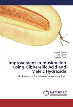 portada Improvement in Muskmelon Using Gibberellic Acid and Maleic Hydrazide