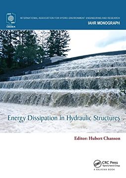 portada Energy Dissipation in Hydraulic Structures (Iahr Monographs) (en Inglés)