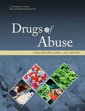 portada Drugs of Abuse, A DEA Resource Guide: 2017 Edition